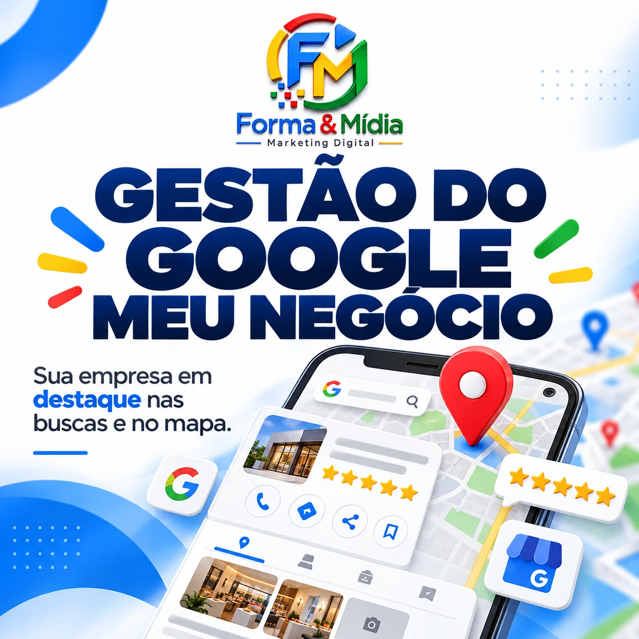 Arte da Forma & Mídia sobre Gestão do Google Meu Negócio